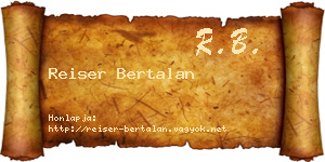 Reiser Bertalan névjegykártya